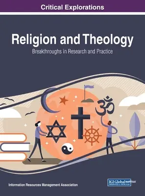 Náboženstvo a teológia: Prelomové objavy vo výskume a praxi - Religion and Theology: Breakthroughs in Research and Practice