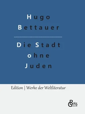 Mesto bez Židov - Die Stadt ohne Juden