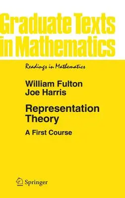 Teória reprezentácie: Prvý kurz - Representation Theory: A First Course