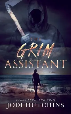Pochmúrny asistent - The Grim Assistant