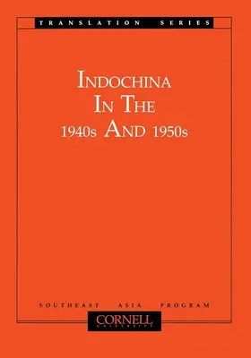 Indočína v 40. a 50. rokoch 20. storočia - Indochina in the 1940s and 1950s