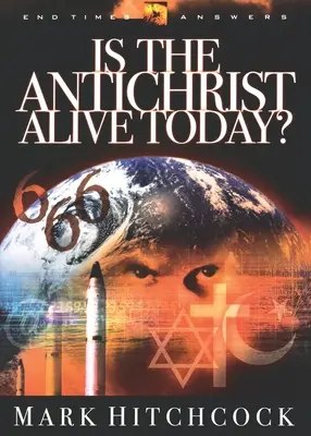 Je Antikrist dnes nažive? - Is the Antichrist Alive Today?