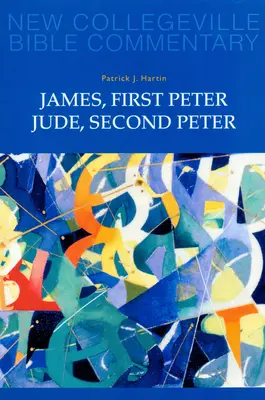Jakub, Prvý Peter, Júda, Druhý Peter: 10. zväzok 10. zväzok - James, First Peter, Jude, Second Peter: Volume 10 Volume 10