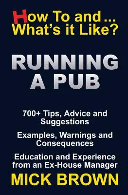 Vedenie krčmy (Ako na to... a aké to je?) - Running a Pub (How to...and What's it Like?)