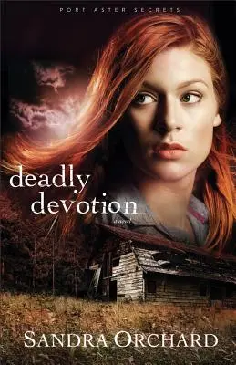 Smrteľná oddanosť - Deadly Devotion