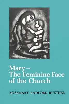 Mária - ženská tvár Cirkvi - Mary--The Feminine Face of the Church