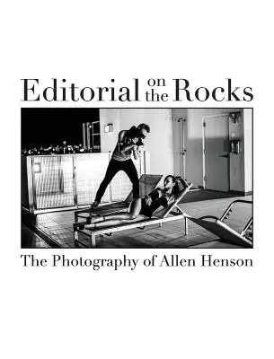 Editoriál na skalách: Fotografie Allena Hensona - Editorial on the Rocks: The Photography of Allen Henson