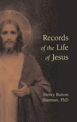 Záznamy o Ježišovom živote - Records of the Life of Jesus