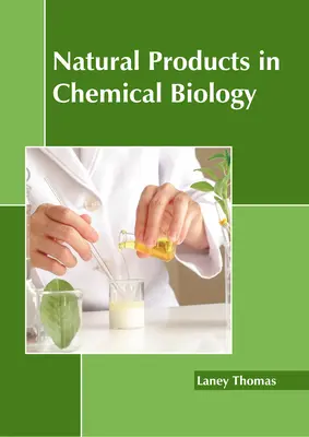 Prírodné produkty v chemickej biológii - Natural Products in Chemical Biology