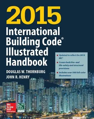 Ilustrovaná príručka Medzinárodného stavebného kódexu 2015 - 2015 International Building Code Illustrated Handbook