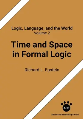 Čas a priestor vo formálnej logike - Time and Space in Formal Logic