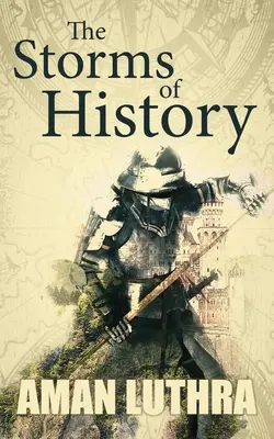Búrky dejín - The Storms of History