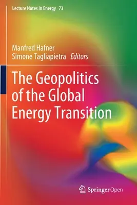 Geopolitika globálnej energetickej transformácie - The Geopolitics of the Global Energy Transition