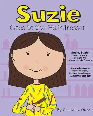 Suzie ide ku kaderníkovi - Suzie goes to the Hairdresser