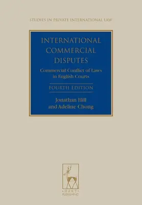 Medzinárodné obchodné spory: Obchodný konflikt zákonov na anglických súdoch - International Commercial Disputes: Commercial Conflict of Laws in English Courts
