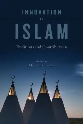 Inovácie v islame: Tradície a prínosy - Innovation in Islam: Traditions and Contributions