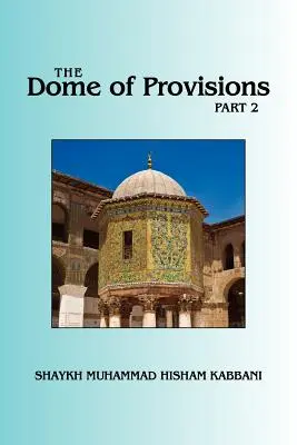 Dóm prozreteľnosti, 2. časť - The Dome of Provisions, Part 2