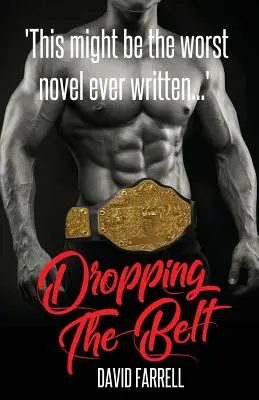 Púšťanie opasku - Dropping the Belt