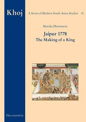 Jaipur 1778: Stvorenie kráľa - Jaipur 1778: The Making of a King