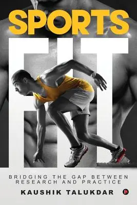 Šport Fit: Preklenutie medzery medzi výskumom a praxou - Sports Fit: Bridging the Gap Between Research and Practice