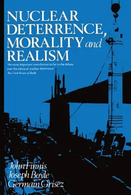 Jadrové odstrašovanie, morálka a realizmus - Nuclear Deterrence, Morality and Realism