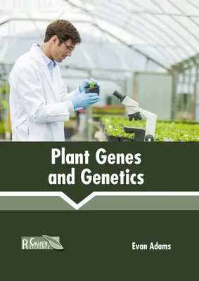 Rastlinné gény a genetika - Plant Genes and Genetics