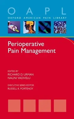 Perioperačná liečba bolesti - Perioperative Pain Management
