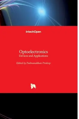 Optoelektronika: Elektronizácia: Zariadenia a aplikácie - Optoelectronics: Devices and Applications