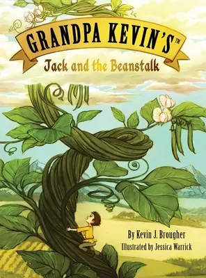 Dedko Kevin... Jack a fazuľový stonok - Grandpa Kevin's...Jack and the Beanstalk