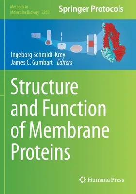 Štruktúra a funkcia membránových proteínov - Structure and Function of Membrane Proteins