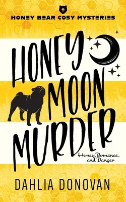 Vražda na medovom mesiaci - Honey Moon Murder