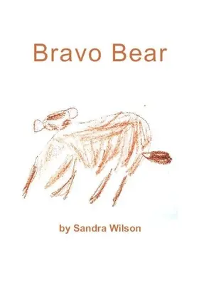 Medveď Bravo - Bravo Bear