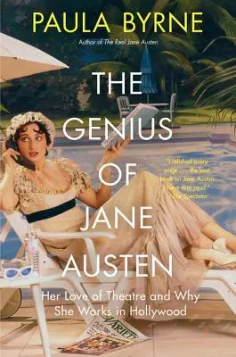 Génius Jane Austenovej: Jej láska k divadlu a prečo pracuje v Hollywoode - The Genius of Jane Austen: Her Love of Theatre and Why She Works in Hollywood