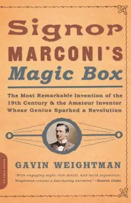 Magická skrinka signora Marconiho: Najpozoruhodnejší vynález 19. storočia - Signor Marconi's Magic Box: The Most Remarkable Invention of the 19th Century