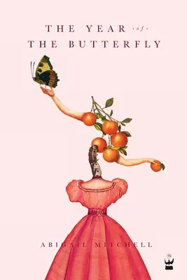 Rok motýľa - The Year of the Butterfly