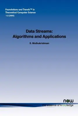 Dátové prúdy: Algoritmy a aplikácie - Data Streams: Algorithms and Applications