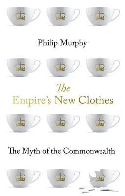 Nové šaty impéria: Mýtus Spoločnosti národov - The Empire's New Clothes: The Myth of the Commonwealth