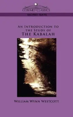Úvod do štúdia kabaly - An Introduction to the Study of the Kabalah