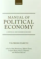 Príručka politickej ekonómie: Kritické a variantné vydanie - Manual of Political Economy: A Critical and Variorum Edition