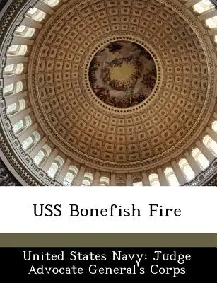 Požiar USS Bonefish - USS Bonefish Fire