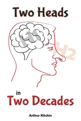 Dve hlavy za dve desaťročia - Two Heads in Two Decades