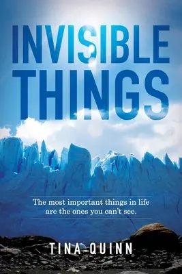 Neviditeľné veci: Neviditeľné veci: sprievodca neviditeľnými vecami: Najdôležitejšie veci v živote sú tie, ktoré nevidíte. - Invisible Things: The most important things in life are the ones you can't see.