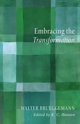 Prijatie premeny - Embracing the Transformation