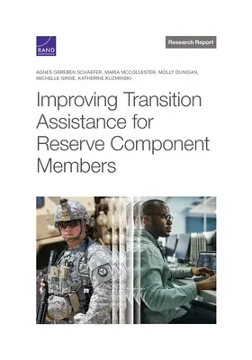 Zlepšenie pomoci pri prechode príslušníkov záložnej zložky - Improving Transition Assistance for Reserve Component Members