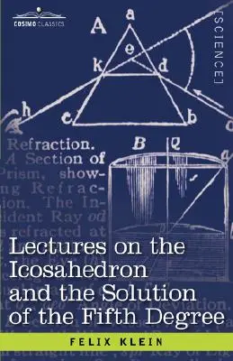 Prednášky o ikosaedri a riešení piateho stupňa - Lectures on the Icosahedron and the Solution of the Fifth Degree