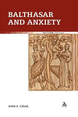 Balthasar a úzkosť - Balthasar and Anxiety