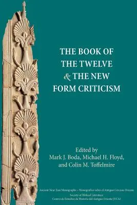 Kniha Dvanástich a kritika novej formy - The Book of the Twelve and the New Form Criticism