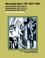 Mercedes Benz 190 1959-1968 Owners Workshop Manual