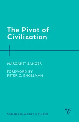 Pivot civilizácie - The Pivot of Civilization