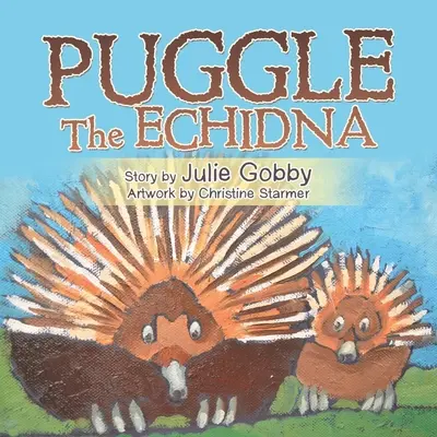 Echidna Puggle - Puggle the Echidna